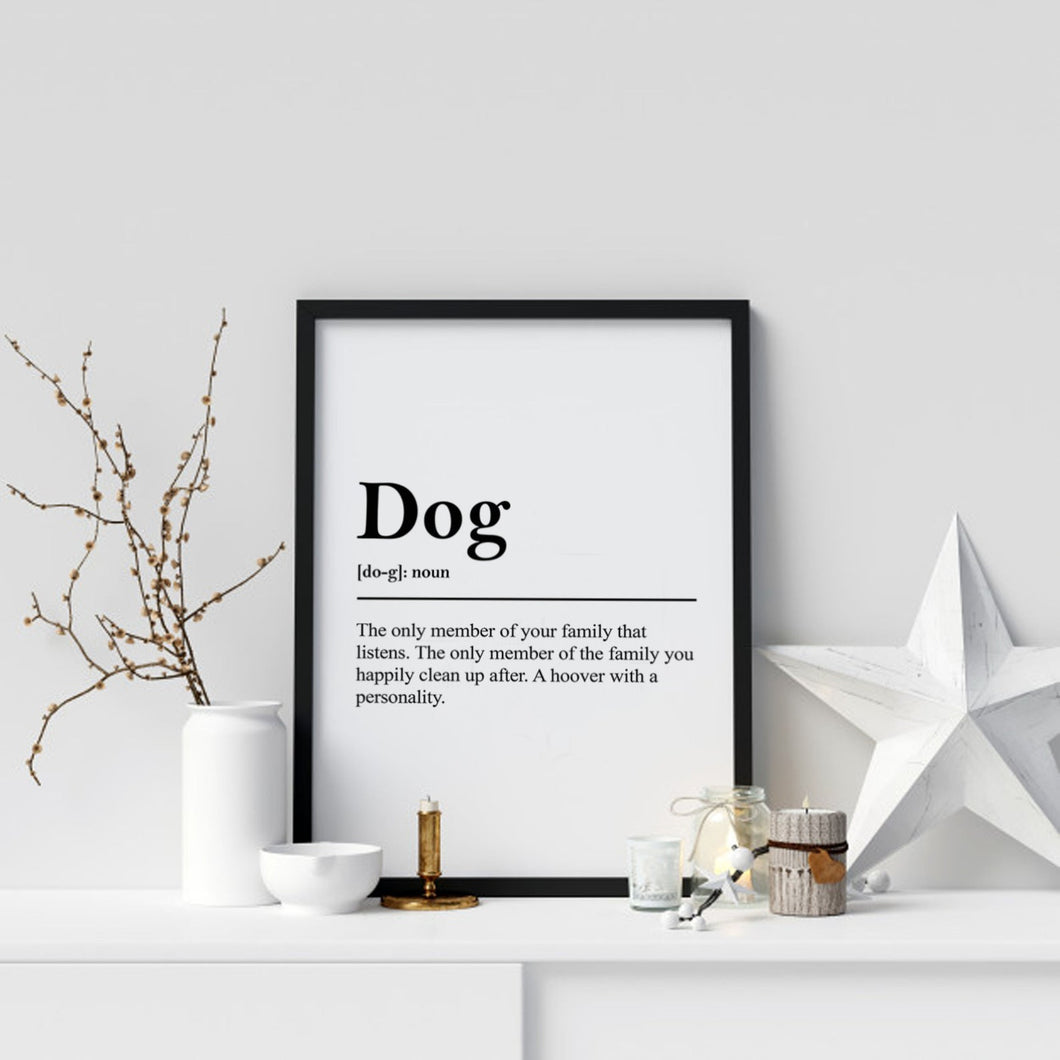 DOG meaning Quote A4 PRINT ONLY UNFRAMED