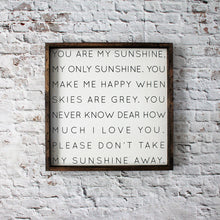 You Are My Sunshine Wood Sign 13" x 13"